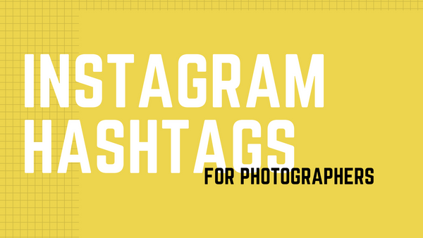 Photographer Instagram Story Templates, Instagram Hashtags for Photographers