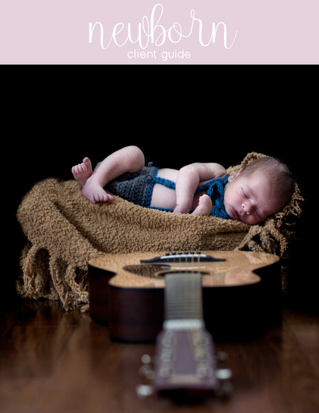 Newborn Photography Client Guide & Session Planning Guide | Template