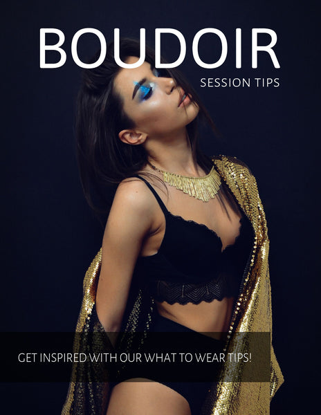 Boudoir Session Prep Guide, Boudoir Client Guide