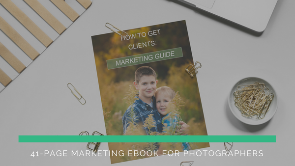 How To Get More Photography Clients