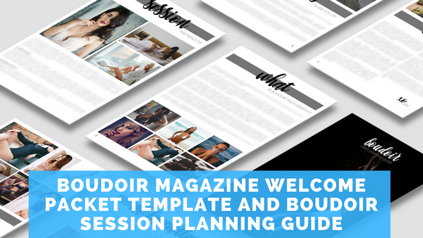 Boudoir Client Guide and Session Planning Guide