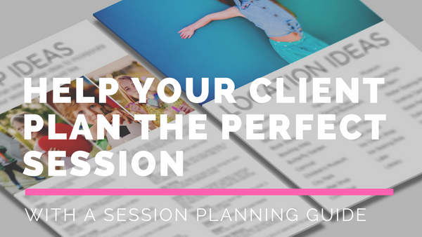 Session Planning Guide for Clients: HUGE BUNDLE!