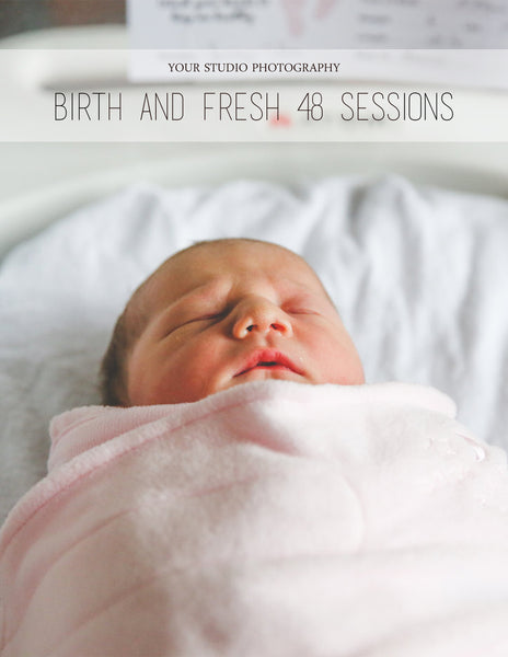 Birth Photography & Fresh 48 Welcome Packet | Client Guide Magazine