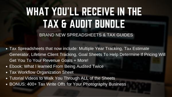 Taxes Made Easy, Multi-Year Photography Tax Spreadsheets, Tax Write Offs, Audit Prep Guide