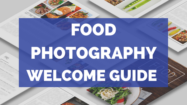 Food Photography & Restaurant Client Guide | Welcome Packet Template