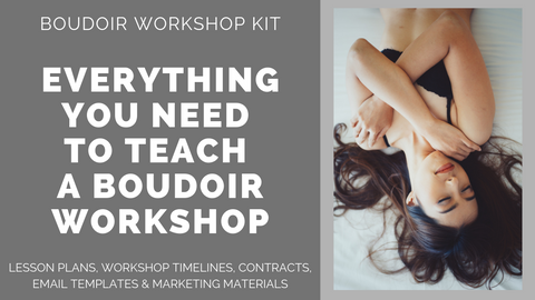 BOUDOIR Workshop Kit: Everything You Need to Teach A Photography Workshop | BOUDOIR