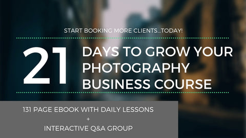 21 Days To Grow Your Photography Business Course