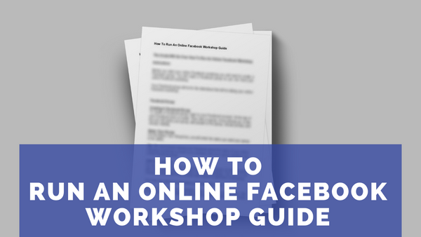 Everything You Need To Teach An Online Facebook Workshop: How To Take Better Photos Of Your Children