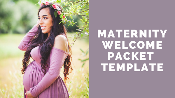 Maternity Welcome Packet
