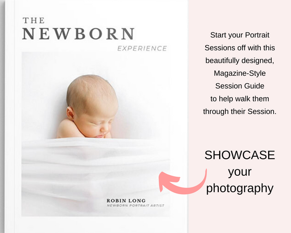 Robin Long's Newborn Photography Session Guide Template  | Canva Template