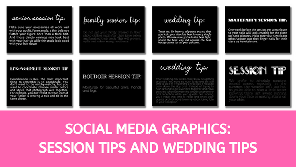 258 Session Tip Text Overlays for Social Media: Session Tips and Wedding Tips