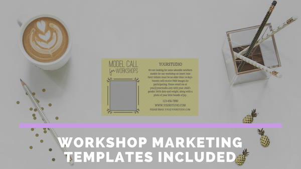 NEWBORN Workshop Kit: Everything You Need to Teach A Photography Workshop | Newborn