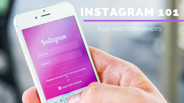 Instagram 101 for Photographers