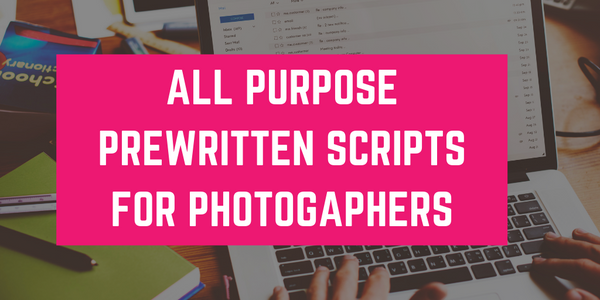Prewritten Text For Your Photography Website, About Me Sections, Blogs, Emails + More!