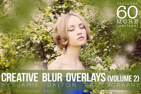 Creative Blur Overlays For Photography