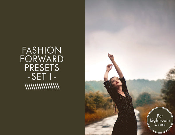 Fashion Forward Presets -Set 1-