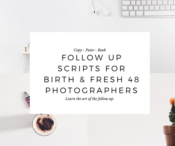 The Complete Fresh 48 & Birth Photography Product Collection