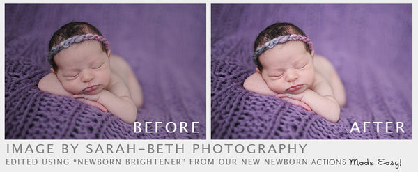 Newborn Actions Made Easy!