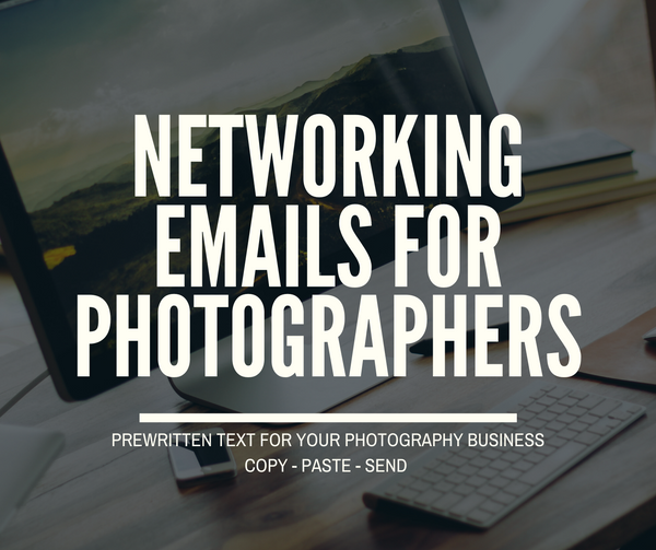 Prewritten Text For Networking, Networking Emails for Photographers and Networking Messages