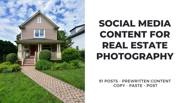 The Complete Real Estate Photography Product Collection