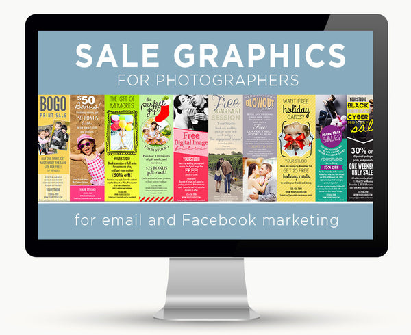 Sale Graphics for Photographers for Email and Facebook Marketing