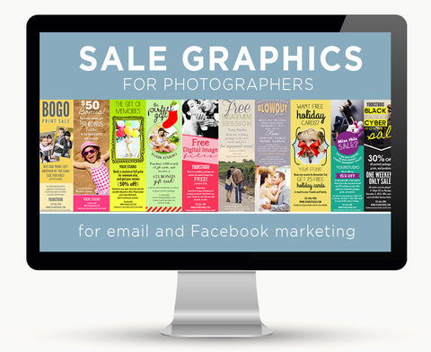 Sale Graphics for Photographers for Email and Facebook Marketing