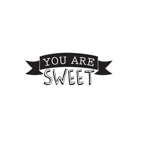 Valentine Text Overlay - You are SWEET