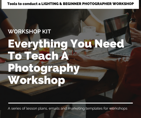 Workshop Kit: Everything You Need to Teach A Photography Workshop | Lighting & Beginner Photographer Workshop