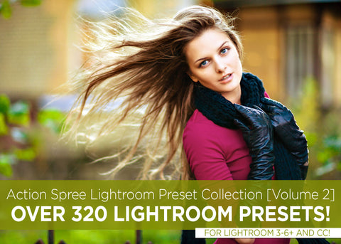 Action Spree Lightroom Preset Collection [Volume 2]