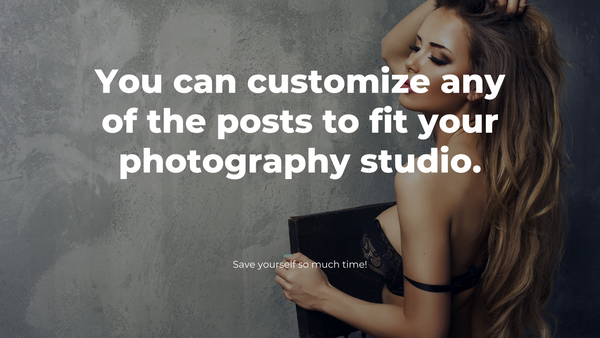 Boudoir Photography Social Media Content *Copy-Paste-Post* - Already done for you!