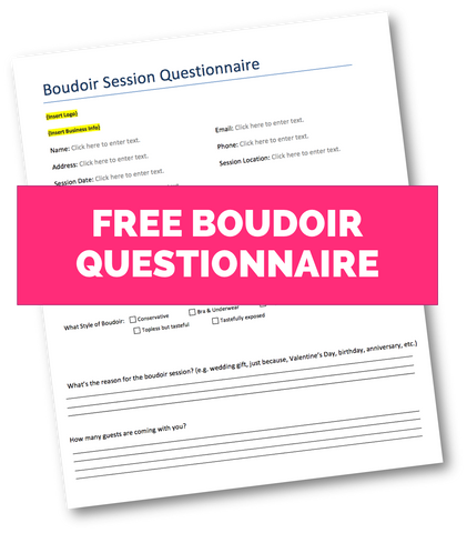 FREE Boudoir Questionnaire For Boudoir Photography