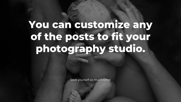 Birth Photography & Fresh 48: Social Media Content *Copy-Paste-Post* - 365 Posts Already done for you!