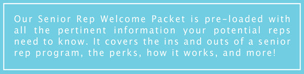 Senior Rep Program Welcome Packet Template {1st Edition}