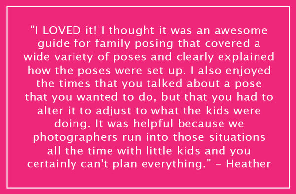 Pose Like the Pros: Family Portraits