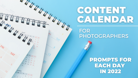 2022 Social Media Content Calendar For Photographers, Planner