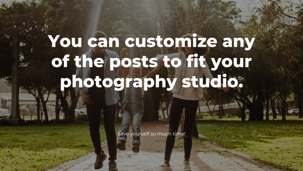 Family Photography Social Media Content *Copy-Paste-Post* - 365 Posts Already done for you!