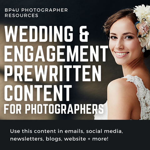Wedding and Engagement Photography Prewritten Content Bundle: Prewritten Text for your Website, Newsletter, Emails + Blog!